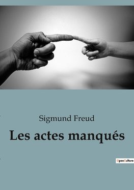 Les actes manqués