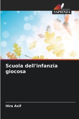 Scuola dell'infanzia giocosa