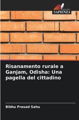 Risanamento rurale a Ganjam, Odisha: Una pagella del cittadino