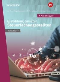 Ausbildung zum/zur Steuerfachangestellten. 1. Ausbildungsjahr: Schülerband