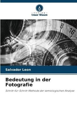 Bedeutung in der Fotografie