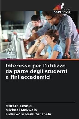 Interesse per l'utilizzo da parte degli studenti a fini accademici