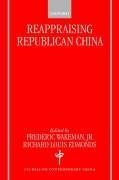 Reappraising Republican China