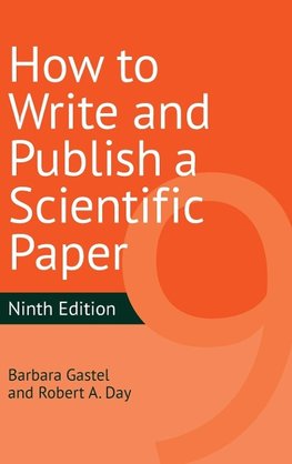 How to Write and Publish a Scientific Paper