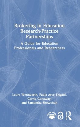 Brokering in Education Research-Practice Partnerships