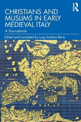 Christians and Muslims in Early Medieval Italy