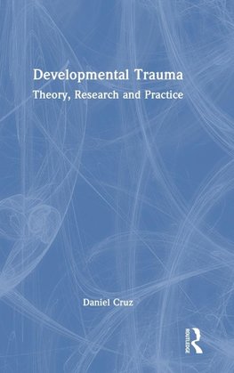 Developmental Trauma