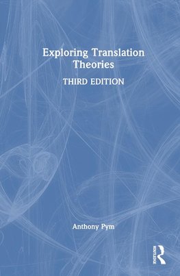 Exploring Translation Theories