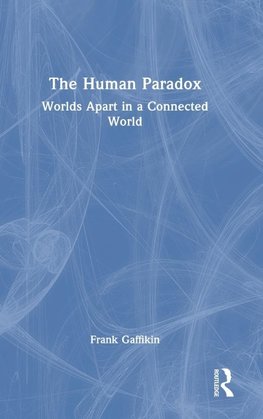 The Human Paradox