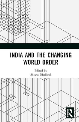 India and the Changing World Order