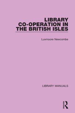 Library Co-operation in the British Isles