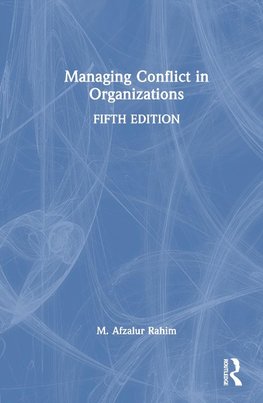 Managing Conflict in Organizations