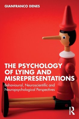 The Psychology of Lying and Misrepresentations