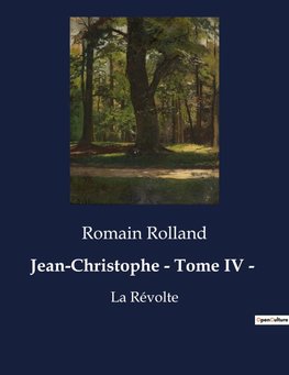 Jean-Christophe - Tome IV -