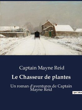 Le Chasseur de plantes