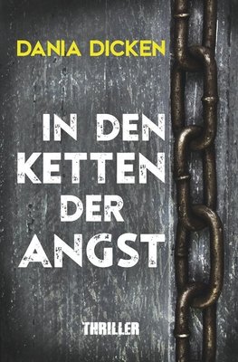 In den Ketten der Angst