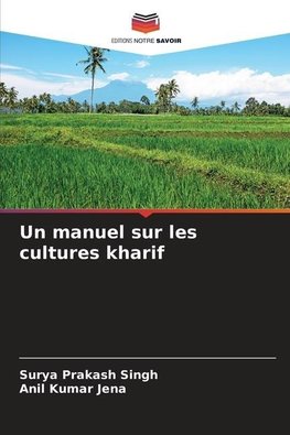 Un manuel sur les cultures kharif