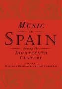 Music in Spain During the Eighteenth Century