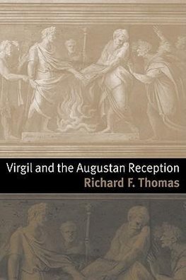 Virgil and the Augustan Reception