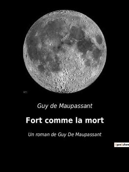 Fort comme la mort