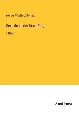 Geschichte der Stadt Prag