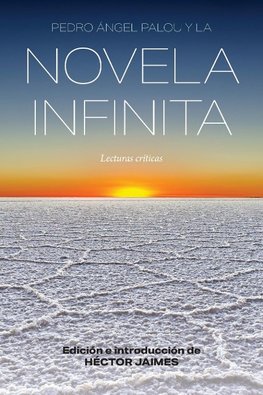 Pedro Ángel Palou y la novela infinita