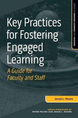 Key Practices for Fostering Engaged Learning