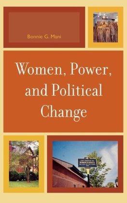 Women, Power, and Political Change