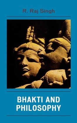 Bhakti and Philosophy