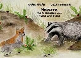 Naterra - Die Geschichte von Fuchs und Dachs