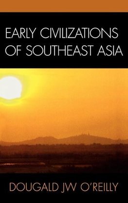 Early Civilizations of Southeast Asia