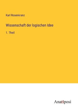 Wissenschaft der logischen Idee