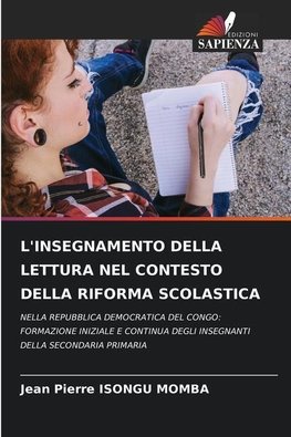 L'INSEGNAMENTO DELLA LETTURA NEL CONTESTO DELLA RIFORMA SCOLASTICA