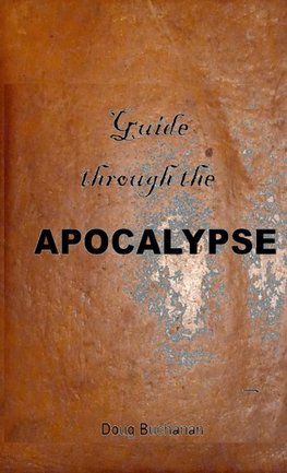 Guide through the Apocalypse