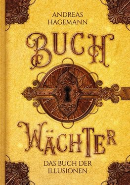 Buchwächter: Das Buch der Illusionen