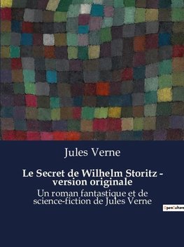 Le Secret de Wilhelm Storitz - version originale