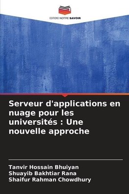 Serveur d'applications en nuage pour les universités : Une nouvelle approche