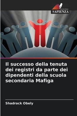 Il successo della tenuta dei registri da parte dei dipendenti della scuola secondaria Mafiga