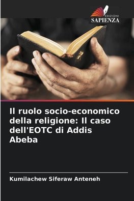 Il ruolo socio-economico della religione: Il caso dell'EOTC di Addis Abeba