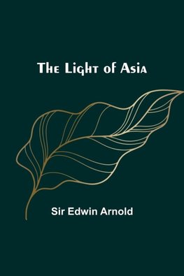 The Light of Asia