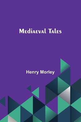 Mediaeval Tales