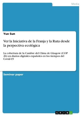 Ver la Iniciativa de la Franja y la Ruta desde la perpectiva ecológica