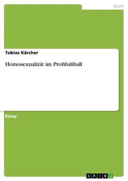 Homosexualität im Profifußball