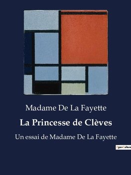 La Princesse de Clèves