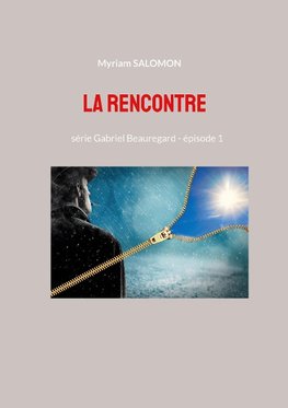 La rencontre