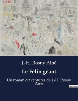 Le Félin géant