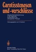 Carotisstenosen und -verschlüsse