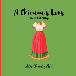 A Chicana's Lens