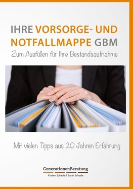 Vorsorge- und Notfallmappe GBM