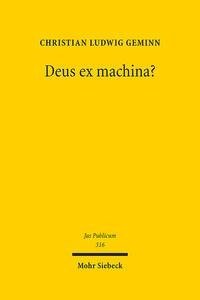 Deus ex machina?